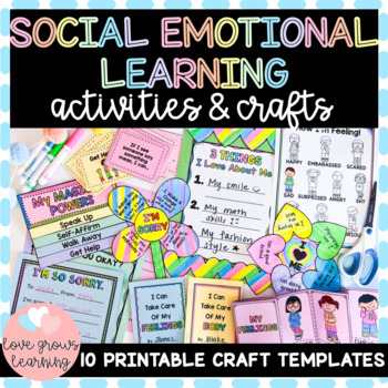 Social Emotional Learning Activities & Crafts by LoveGrowsLearning