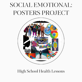 Preview of Social Emotional Learning Activities: Posters Project for Teen Health
