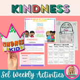 Social Emotional Learning Activities (SEL): Kindness