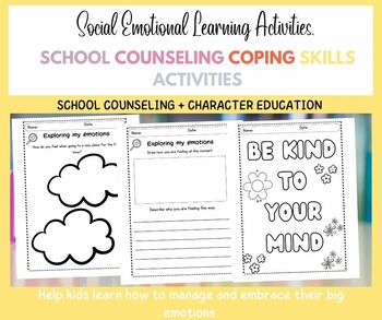Preview of Social Emotional Learning Activities, School Counseling Coping Skills Activities