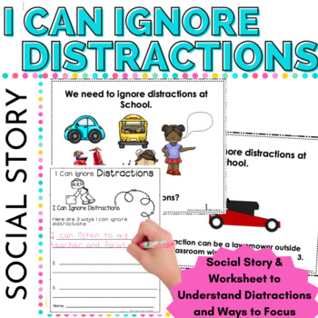Preview of Social Emotional Learning Social Stories I Can Ignore Distractions Social Story