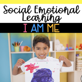 Preview of I am Me - Social Emotional Learning Activities