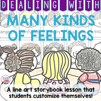 Preview of Social Emotional Learning | All Kinds of Feelings Storybook lesson