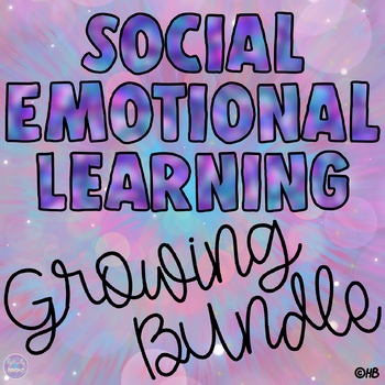Preview of Social Emotional Learning Activities GROWING BUNDLE