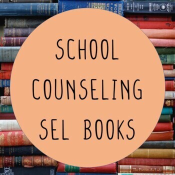 Preview of Social Emotional Learning Book List for School Counselors