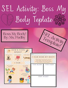 Preview of Social - Emotional Learning: Boss My Body Template