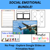 Social Emotional Learning Bundle: Google Slides and Printables
