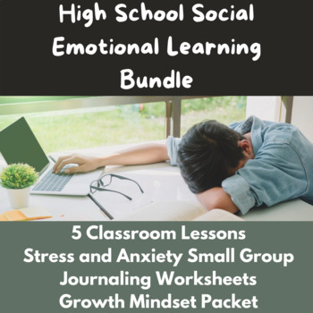Preview of Social Emotional Learning Bundle | High School Lessons and Activities