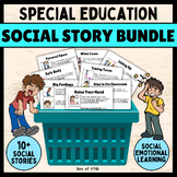 Social Emotional Learning Bundle of Social Stories for Spe