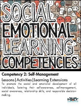 Preview of Social/Emotional Learning Competency 2: Self-Management Lessons & Activities