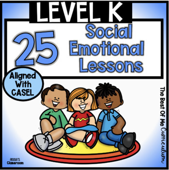 Preview of Social Emotional Learning Curriculum For Kindergarten | Social Skills | SEL