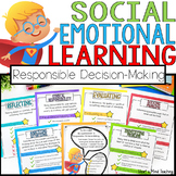 Social Emotional Learning Curriculum - Responsible Decisio