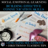 Social-Emotional Learning: Effective Communication- SEL- L