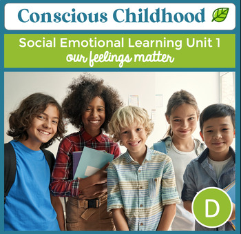 Preview of Social Emotional Learning: Emotions & Feelings | SEL Unit 1 |  Activities Gr 5-6