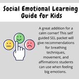 Social Emotional Learning Guide for Kids