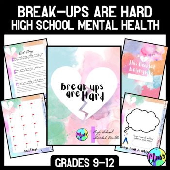 Preview of Social Emotional Learning | High School | Breakups are Hard