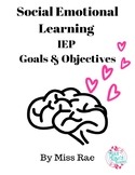 Social Emotional Learning IEP Goals & Objectives * Updates