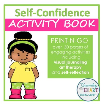 Preview of Social Emotional Learning Improving Self-Confidence Activity Book (Print-N-Go)