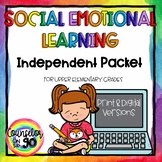 Social Emotional Learning Independent Packet Upper Elementary