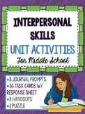 Social Emotional Learning - Interpersonal Skills Unit Acti