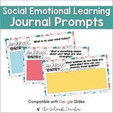 Social Emotional Learning Journal Prompts - Google Slides