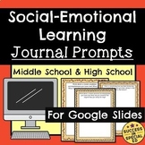 Social Emotional Learning Journal Prompts Middle and High 