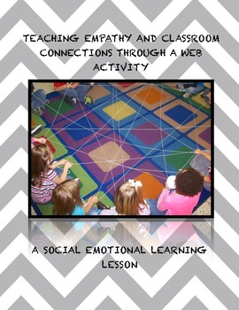 Preview of Social Emotional Learning Lesson on Empathy and Connections- Yarn Toss Activity