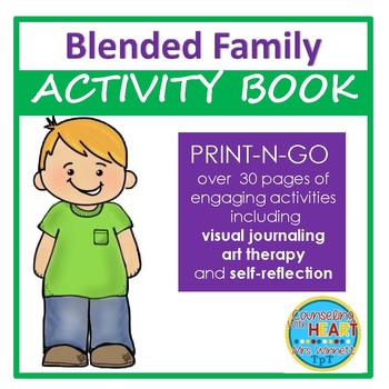 Preview of Social Emotional Learning Living in a Blended Family Activity Book (Print-N-Go)