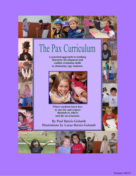 Preview of Social & Emotional Learning: Peacemaking: The Pax Curriculum