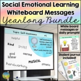 Social Emotional Learning Prompts and Morning Whiteboard M