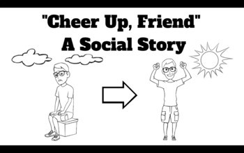 Preview of Social Emotional - "Cheer Up" - Read Aloud & Coloring Activity Social Story