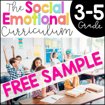 Preview of Social Emotional Learning (SEL) Curriculum 3rd-5th FREE SAMPLE