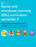 Social Emotional Learning (SEL) Curriculum Semester 2