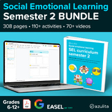 Social Emotional Learning (SEL) Curriculum Semester 2 Bundle