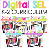 Social Emotional Learning (SEL) Digital Curriculum Bundle 