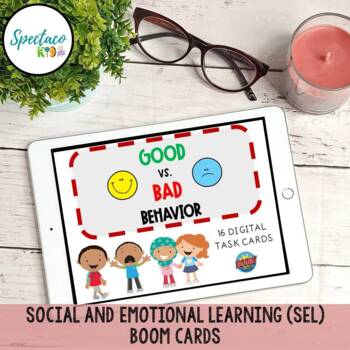 Preview of Social Emotional Learning SEL | Good vs. Bad Behavior NO PREP BOOM CARDS