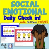 Social Emotional Learning (SEL) Google Form Daily Check in