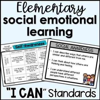 Preview of Social Emotional Learning SEL Standards and "I Can" Statements