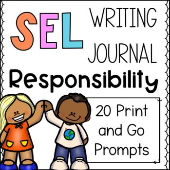 Preview of Social Emotional Learning (SEL) Writing Journal, Responsibility
