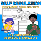 Social Emotional Learning: Self Regulation & Emotions Scen