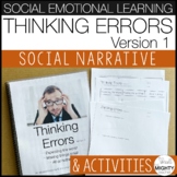 Social Emotional Learning Social Narrative - Thinking Erro