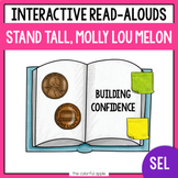 Social Emotional Learning: Stand Tall, Molly Lou Melon