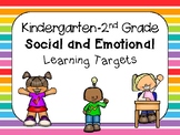 Social Emotional Learning Targets K-2