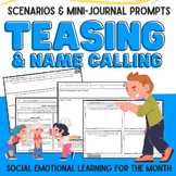 Social Emotional Learning: Teasing & Name Calling: Month-L