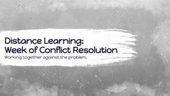 Preview of Social Emotional Learning: Week of Conflict Resolution