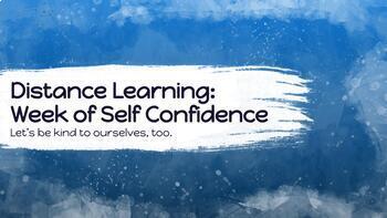 Preview of Social Emotional Learning: Week of Self Confidence