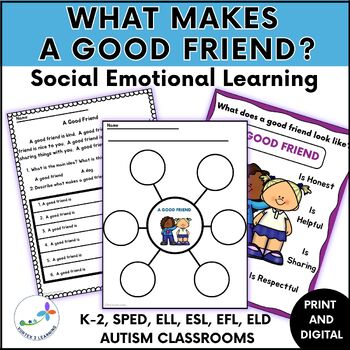 Preview of Social Emotional Learning - What Makes A Good Friend?