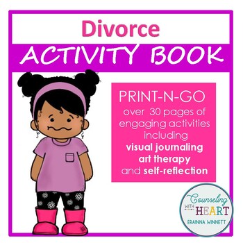 Preview of Social Emotional Learning When Parents Divorce Activity Book (Print-N-Go)
