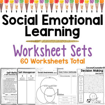 Social Emotional Learning Worksheet Set BUNDLE by Coconut Counselor