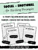 Social Emotional Learning Writing / Journal Prompts : SEL 
